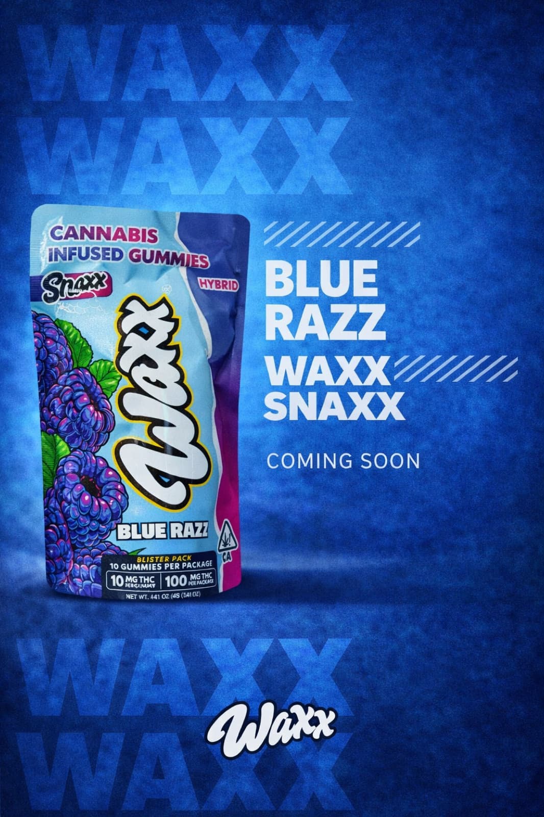 Waxx Snaxx Blue Razz creative poster